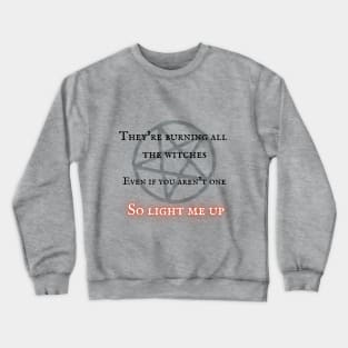 So Light Me Up Crewneck Sweatshirt